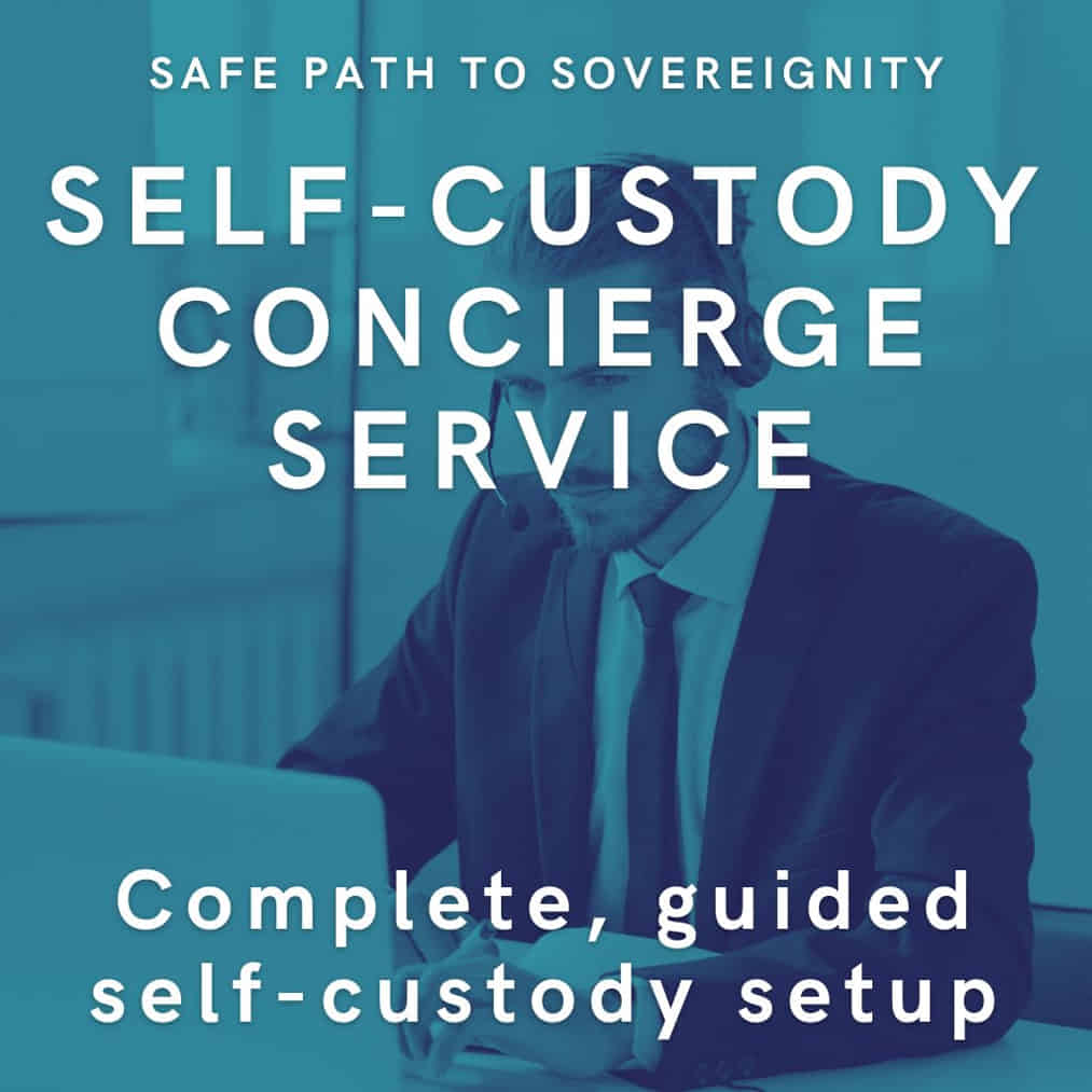Self-Custody Concierge Service